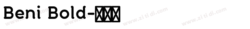 Beni Bold字体转换